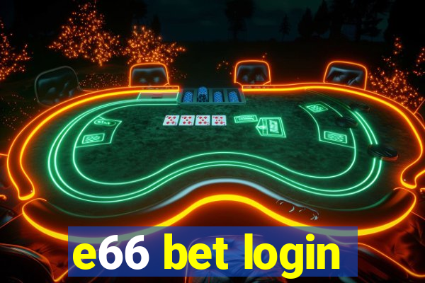 e66 bet login